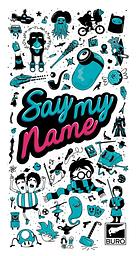 Say my Name